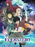 伊甸星原 EDENS ZERO (2021)