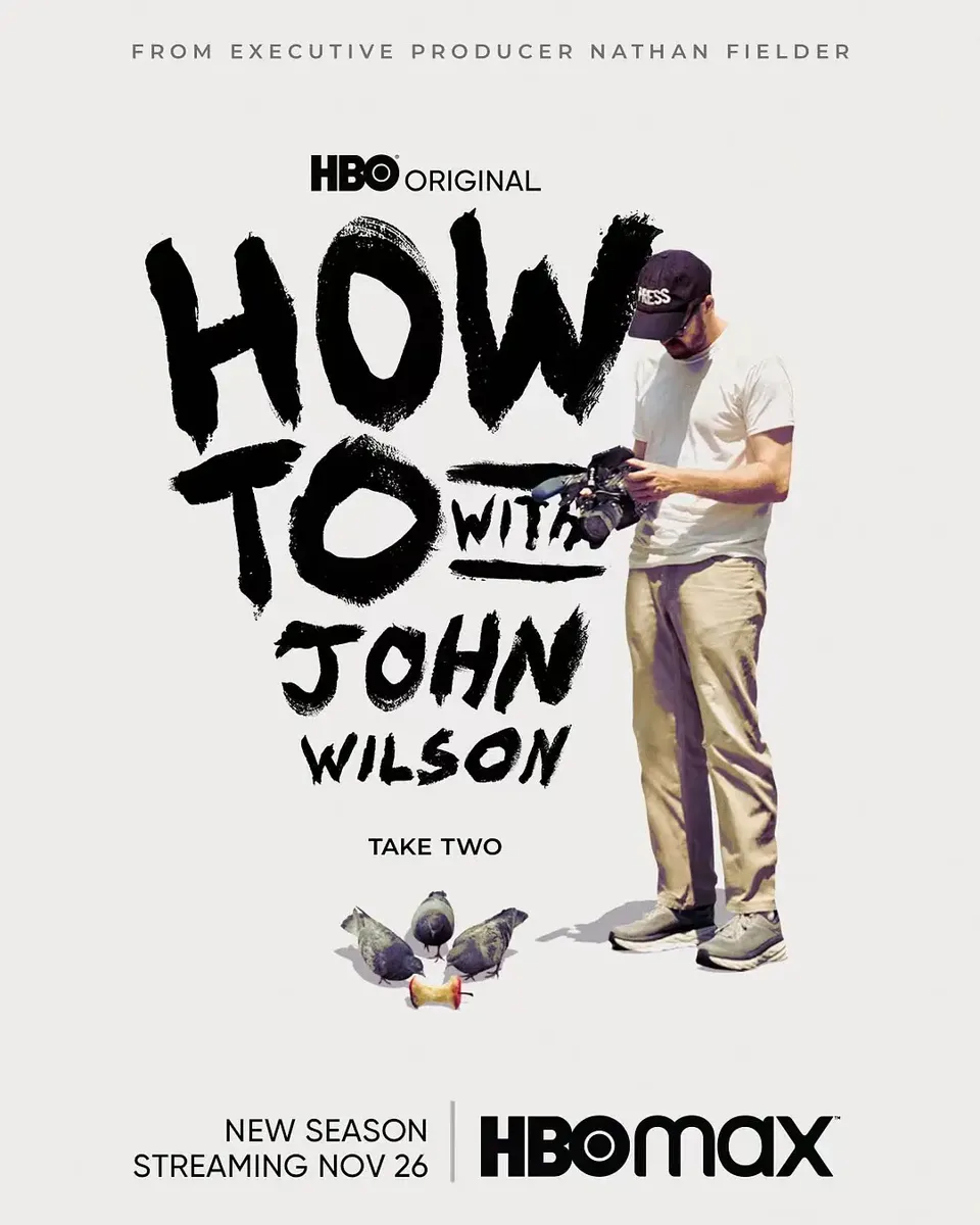 约翰·威尔逊的十万个怎么做 第二季 How to with John Wilson Season 2的海报